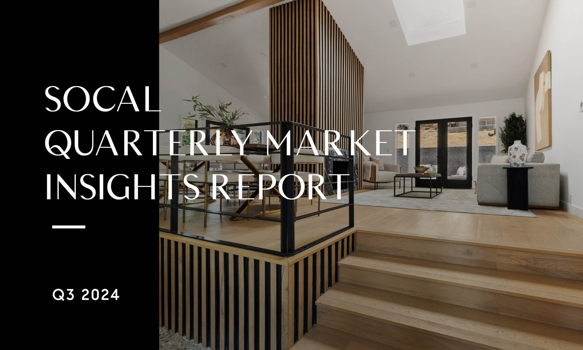 Q3 2024 Southern California Real Estate Market Report